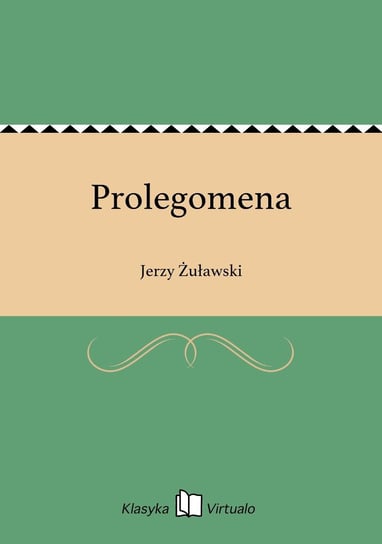 Prolegomena - ebook epub Żuławski Jerzy