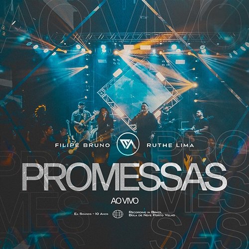 Promessas EA Sounds, Filipe Bruno & Ruthe Lima