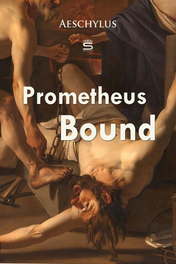 Prometheus Bound - ebook epub Ajschylos