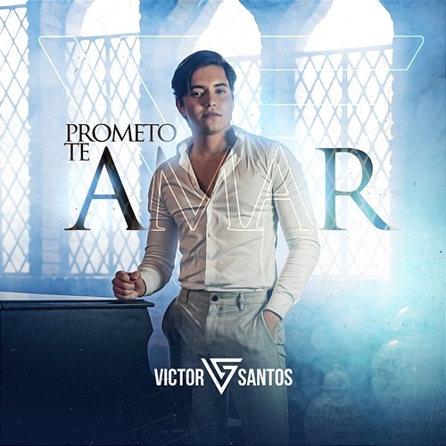Prometo Te Amar Victor Santos