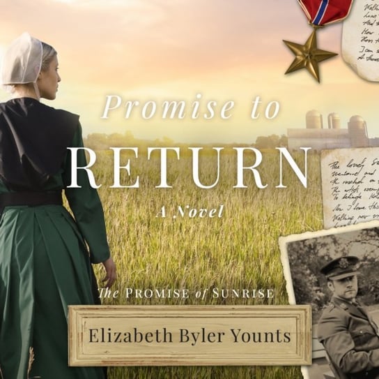 Promise to Return Elizabeth Byler Younts, Gallagher Rebecca