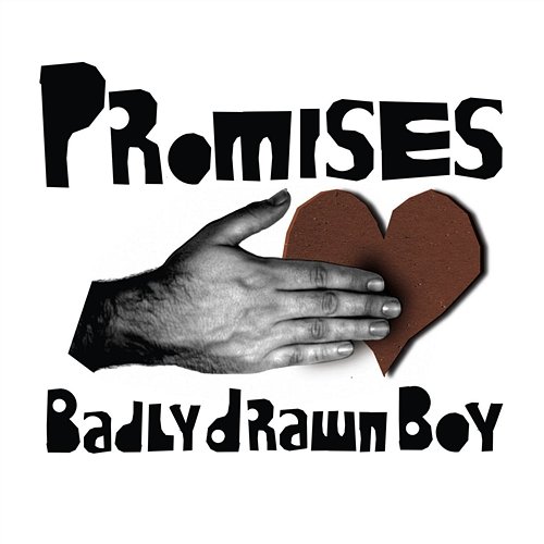 Promises Badly Drawn Boy