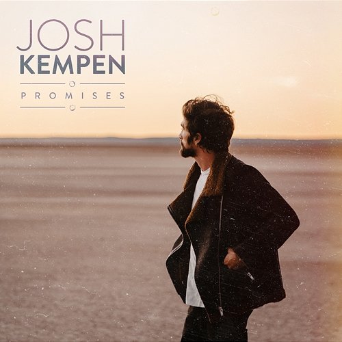 Promises Josh Kempen