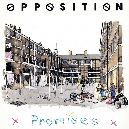 Promises The Opposition