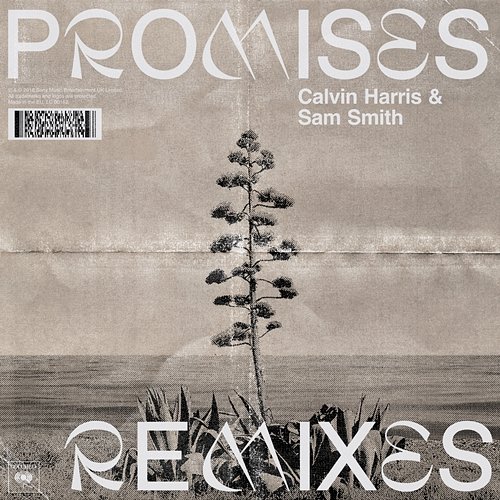 Promises (Remixes) Calvin Harris, Sam Smith