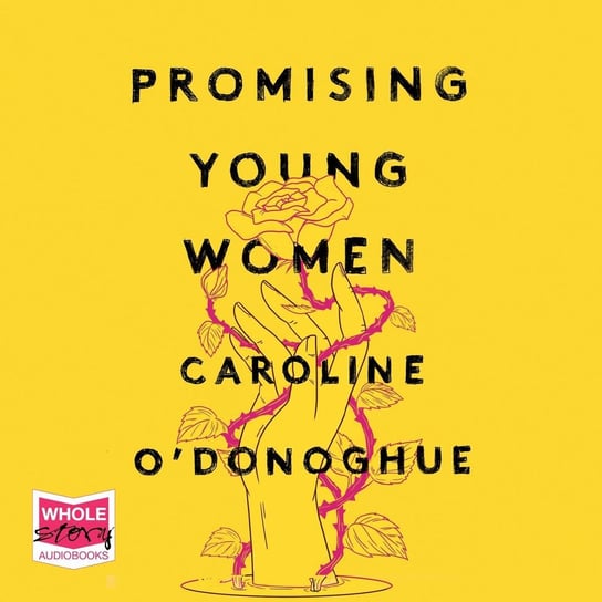 Promising Young Women O'Donoghue Caroline