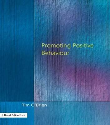 Promoting Positive Behaviour O'Brien Tim