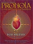 Pronoia Brezsny Rob