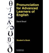 Pronunciation for Advanced Learners of English Student's Book Brazil David