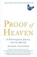 Proof of Heaven Alexander Eben Md