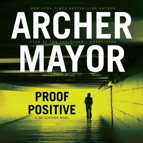 Proof Positive Mayor Archer