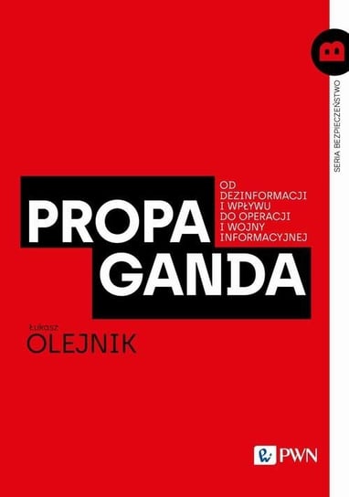 Propaganda Łukasz Olejnik
