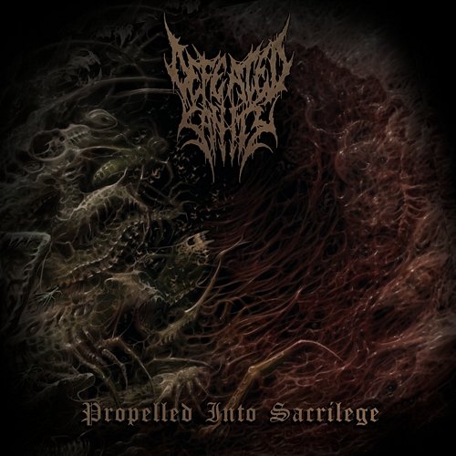 Propelled Into Sacrilege Defeated Sanity