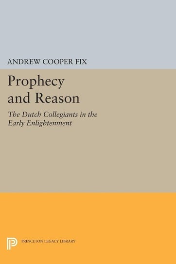 Prophecy and Reason Fix Andrew Cooper