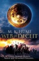 Prophecy: Web of Deceit (Prophecy Trilogy 3) Hume M. K.