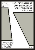 Proportionen und Wahrnehmung in Architektur und Städtebau Reimer Dietrich