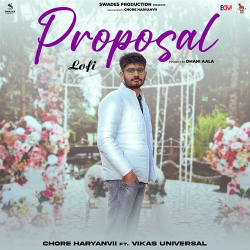 Proposal Chore Haryanvii feat. Vikas Universal