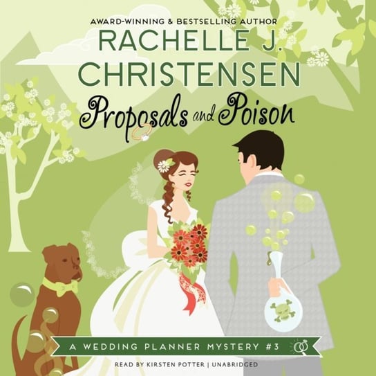 Proposals and Poison Christensen Rachelle J.