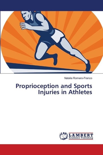Proprioception and Sports Injuries in Athletes Romero-Franco Natalia