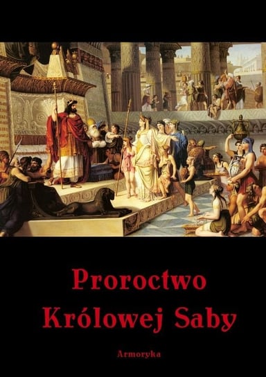 Proroctwo królowej Saby Michalda