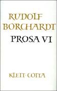 Prosa VI Borchardt Rudolf
