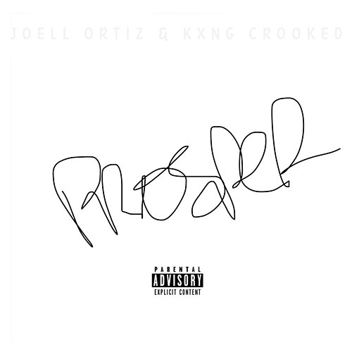 Prosper KXNG Crooked & Joell Ortiz