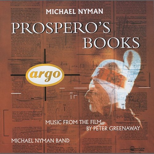 Prospero's Books - Music From The Film The Michael Nyman Band, Michael Nyman, Sarah Leonard, Marie Angel, Ute Lemper, Deborah Conway