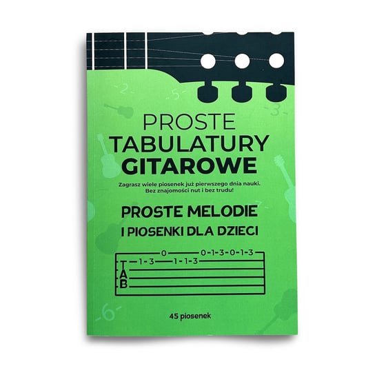 Proste tabulatury gitarowe dla dzieci Efficient way sp. z o.o.