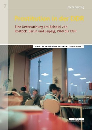 Prostitution in der DDR be.bra verlag