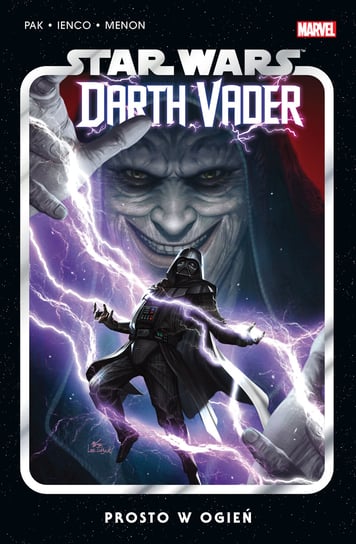 Prosto w ogień. Star Wars. Darth Vader. Tom 2 Pak Greg, Ienco Raffaele