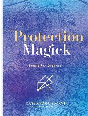Protection Magick Eason Cassandra