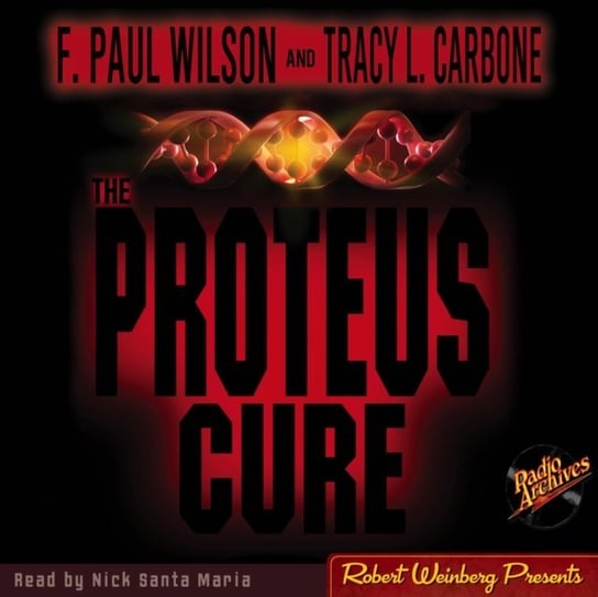 Proteus Cure Wilson F. Paul, Maria Nick Santa