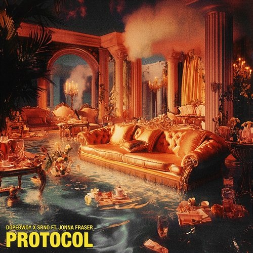 Protocol Dopebwoy & SRNO feat. Jonna Fraser