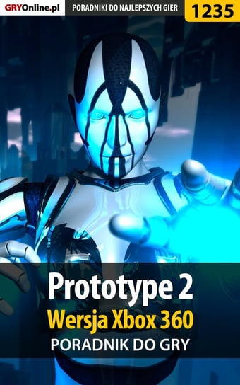 Prototype 2 - Xbox 360 - poradnik do gry Hałas Jacek Stranger