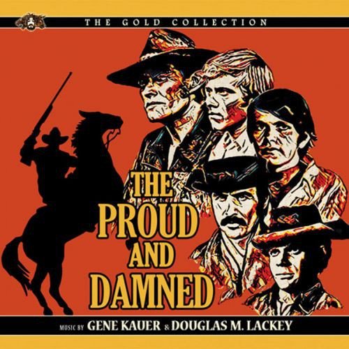 Proud And Damned soundtrack Various Artists