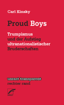Proud Boys Unrast