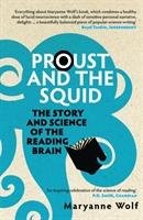 Proust and the Squid Wolf Maryanne