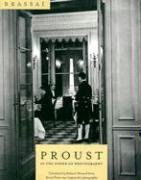 Proust in the Power of Photography Brassai