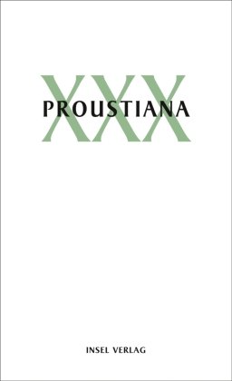 Proustiana XXX Insel Verlag Gmbh, Insel Verlag