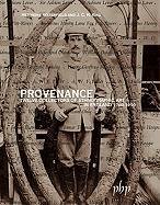 Provenance: Twelve Collectors of Ethnographic Art in England 1760-1990 Waterfield Hermione, King J. C. H.