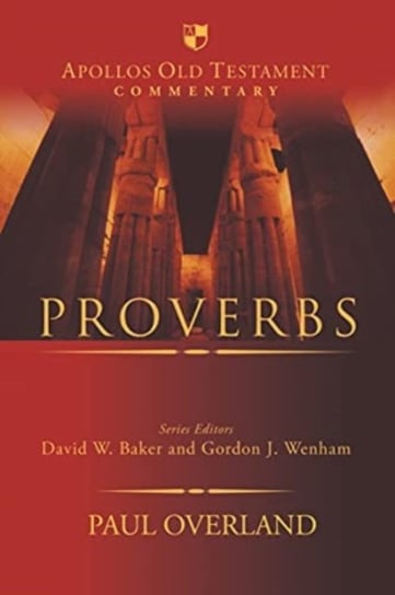 Proverbs Dr Paul Overland
