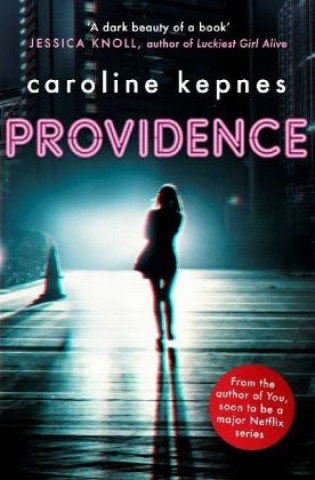 Providence Kepnes Caroline