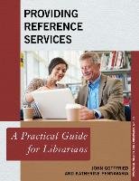 Providing Reference Services John Gottfried