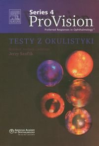 ProVision Series 4. Testy z okulistyki Opracowanie zbiorowe
