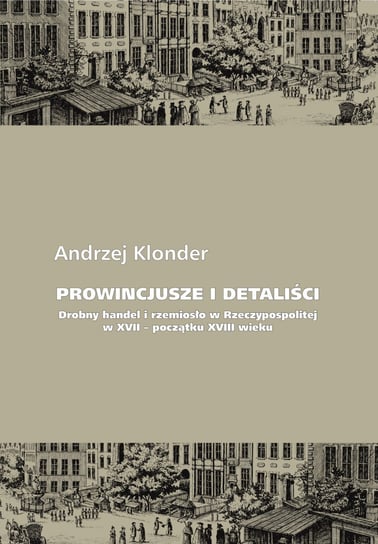 Prowincjusze i detaliści Klonder Andrzej