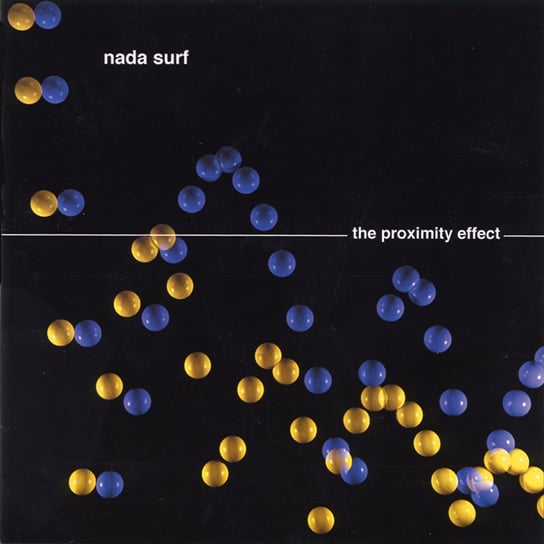 Proximity Effect Nada Surf