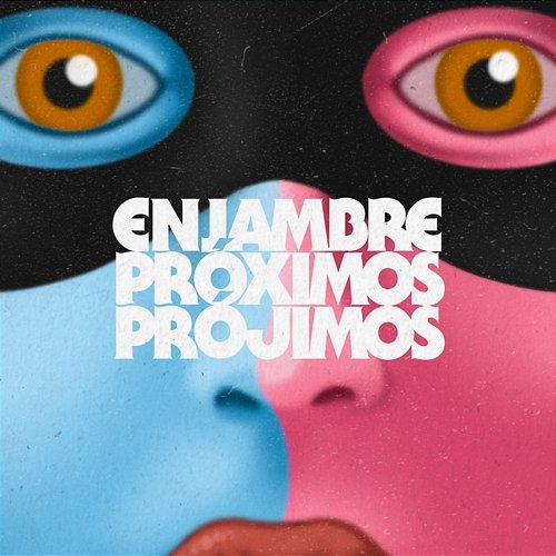 Próximos Prójimos Enjambre