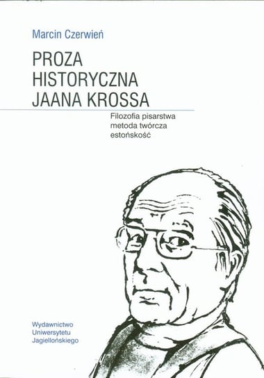Proza historyczna Jaana Krossa Czerwień Marcin