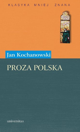 Proza polska Kochanowski Jan