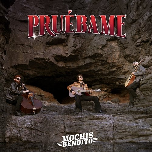 Pruébame Mochis Bendito